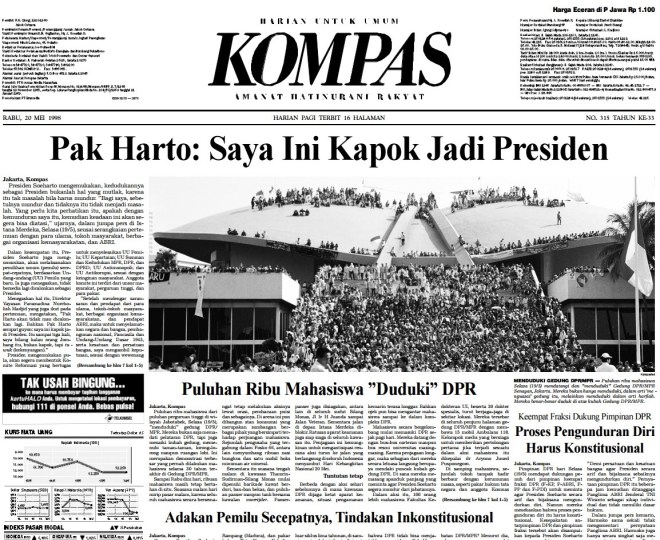 Berita utama Harian Kompas 20 Mei 1998 berjudul "Pak Harto: Saya Kapok Jadi Presiden"
